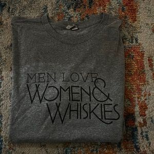 Men love women and whiskies 2 for 1 sale! XL short sleeve T shirts
